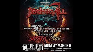 DEATH TO ALL GOLDFIELD&#39;S ROSEVILLE 3.6.23