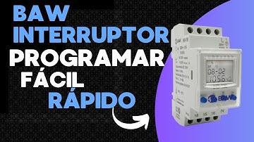 Programamos un interruptor horario BAW rápido y fácil