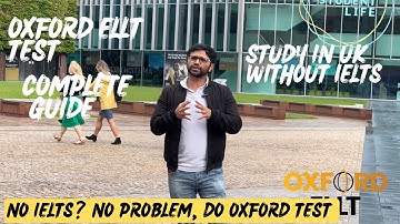 Want to study in Uk but NO IELTS? | NO IELTS, NO problem, Do OXFORD ELLT | guidelines of OXFORD test