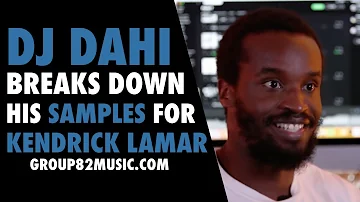 DJ Dahi Breaks Down His Samples for Kendrick Lamar's "Money Trees" and "Loyalty"