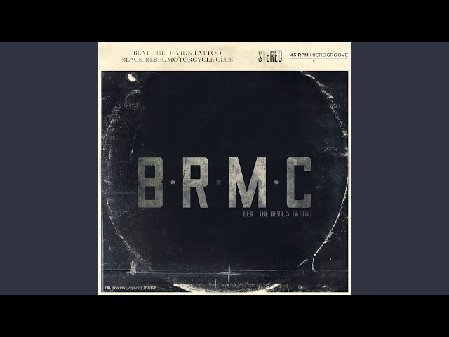 Black Rebel Motorcycle Club - River Styx