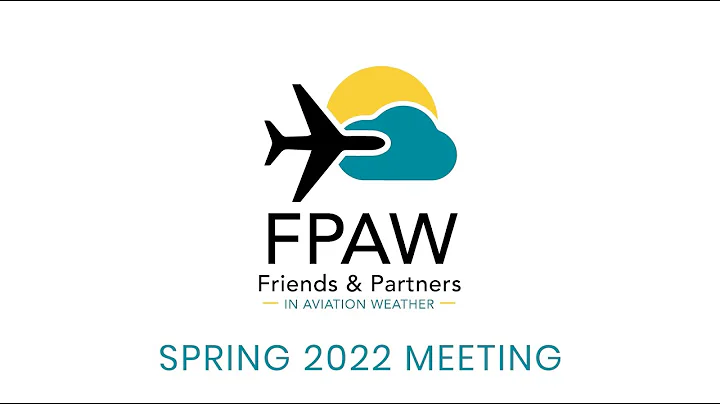 FPAW 2022 Spring Meeting - Day 2, Part 1