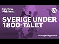 Sverige under 1800talet frklarat  historia  gymnasieniv