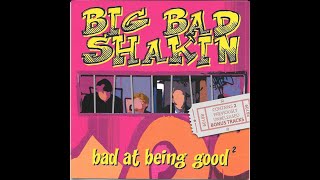 Big Bad Shakin' vidéo