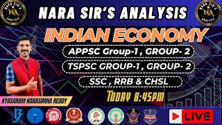 Indian Economy for TSPSC GROUP-1 & 2, APPSC GROUP-1 & 2, SSC, RRB & CHSL #indianeconomy