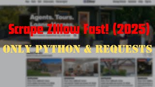 Scraper Zillow with Only Requests Python FAST(2025)