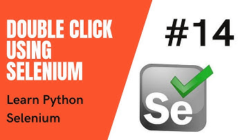 #14 Double click using selenium| Python Selenium Tutorials in Hindi