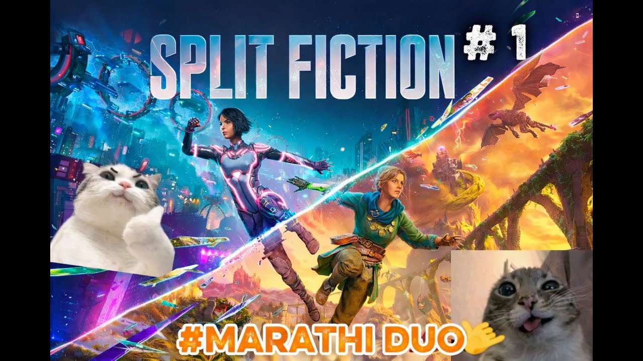 Split Fiction Gameplay Part 1 | Marathi Funny Commentary With Friend 🤣🔥