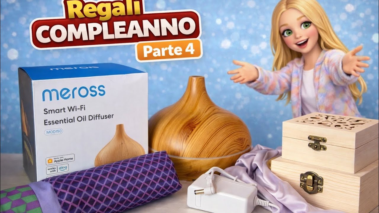 💧pt4! REGALI compleanno! 20/02/2026