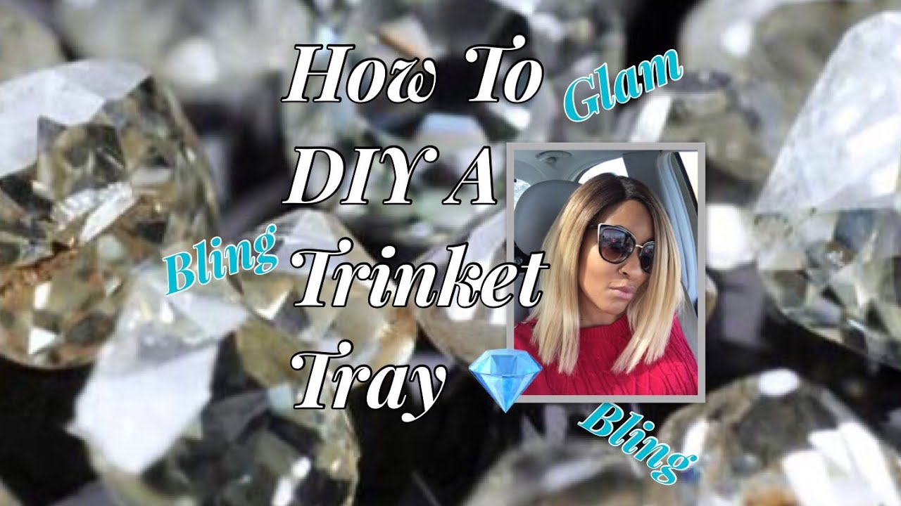 Glam Dollar Tree Trinket Tray DIY Gift Ideas 2018 YouTube