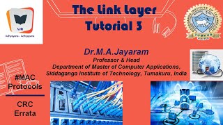 Link Layer Tutorial 3 || Dr .M. A. Jayaram