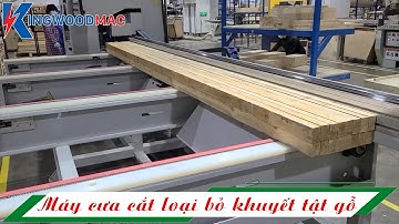 Máy cưa cắt ngang loại bỏ khuyết tật gỗ tốc độ cao - máy cắt khuyết tật cnc kingwoodmac