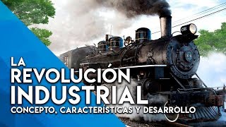 LA REVOLUCIÓN INDUSTRIAL: ¿QUÉ FUE? ¿QUÉ CONSECUENCIAS TUVO? (EN 10 MINUTOS)🚂⚙️