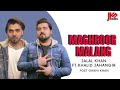 Maghroor malang  official  jalal khan shalmani ft khalid jahangir  pashto new songs 2022