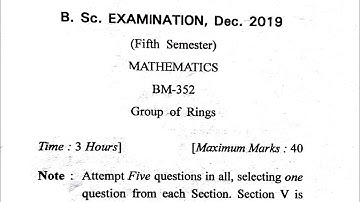 Groups And Rings math Question Paper for B.Sc 5th SEM Dec 2019