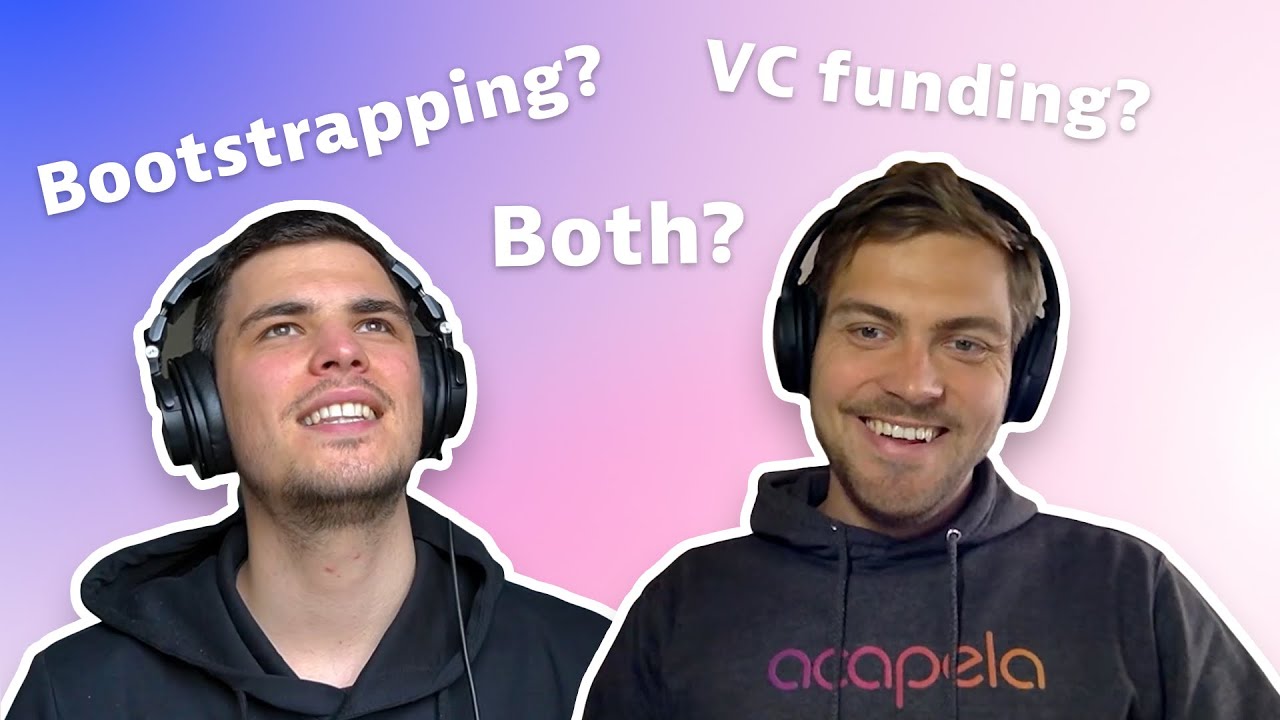 Two Founders, Honest Talk | Bootstrap vs VC Funding