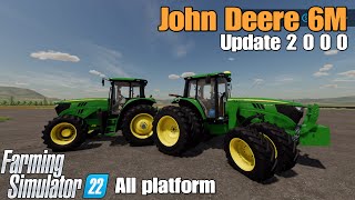 John Deere 6M  / FS22 UPDATE for all platforms
