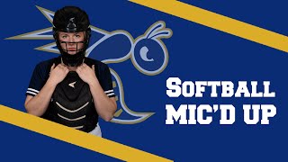 Mic'd Up - Softball