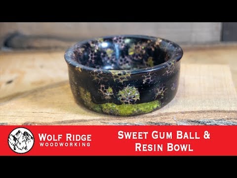 Woodturning: Sweet Gum Ball & Resin Bowl