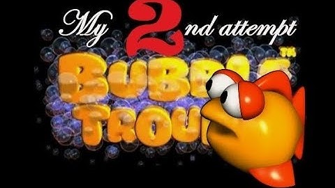 My 2nd attempt at playing Bubble Trouble (Ambrosia SW) w rage highlights