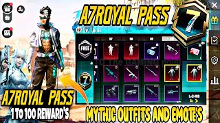 A7 ROYAL PASS 1 TO 100 RP REWARD'S| A7 MYTHIC EMOTE'S AND MYTHIC OUTFIT|  upgraded gun sakin's|PUBGM