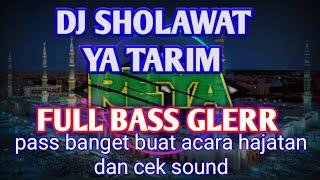 DJ YA TARIM FULL BASS GLERR