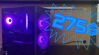 275$ Gaming Computer in 2024👍