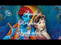 radhe Krishna ki Jyoti alokik | slowed and reverb ✨🌼🌼