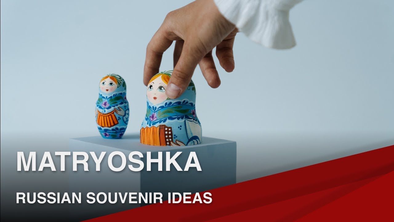 Russian Souvenir: Matryoshka Nesting Doll