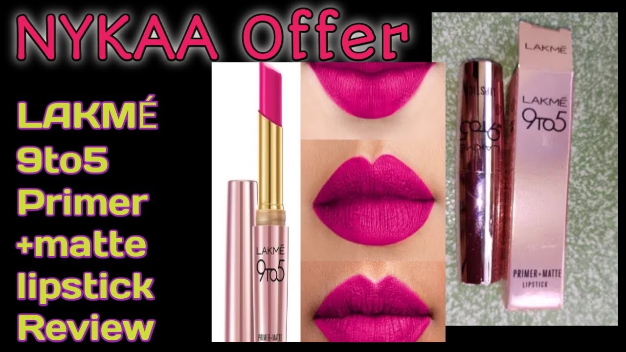 lakme 9 to 5 lipstick nykaa