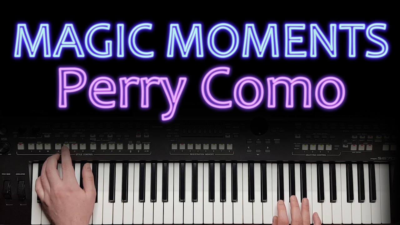 Magic melody записи. Перри Комо Мэджик момент. Magic moments Perry como Piano score. Magic Melody.