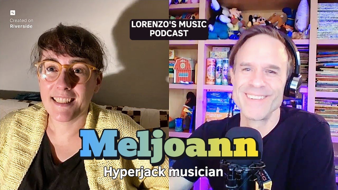 Meljoann - Open Source Hyperjack Musician - Lorenzo's Music Podcast