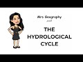 Understanding the Hydrological Cycle