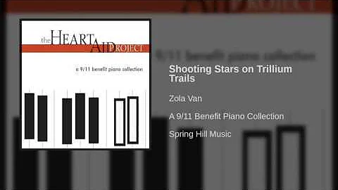 Zola Van - Shooting Stars on Trillium Trails