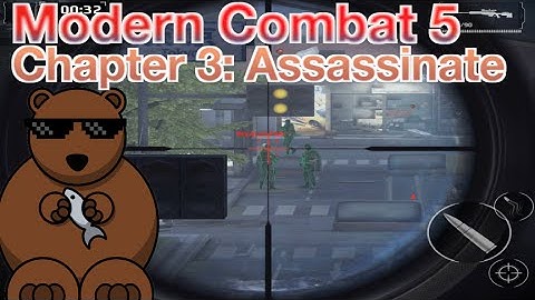 Modern Combat 5: Chapter 3 - Spec Ops: 04.Assassinate (3 Stars Walkthrough)