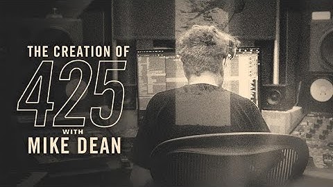 Mike Dean | The Creation of 425 | Moog Music