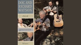 Video thumbnail of "Doc Watson - Uncloudy Day"
