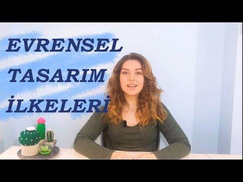 Video: Evrensel tasarım ne demek?