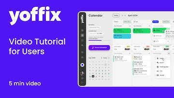 Yoffix User Tutorial (ENG) – Your Smart Companion for Hybrid Work