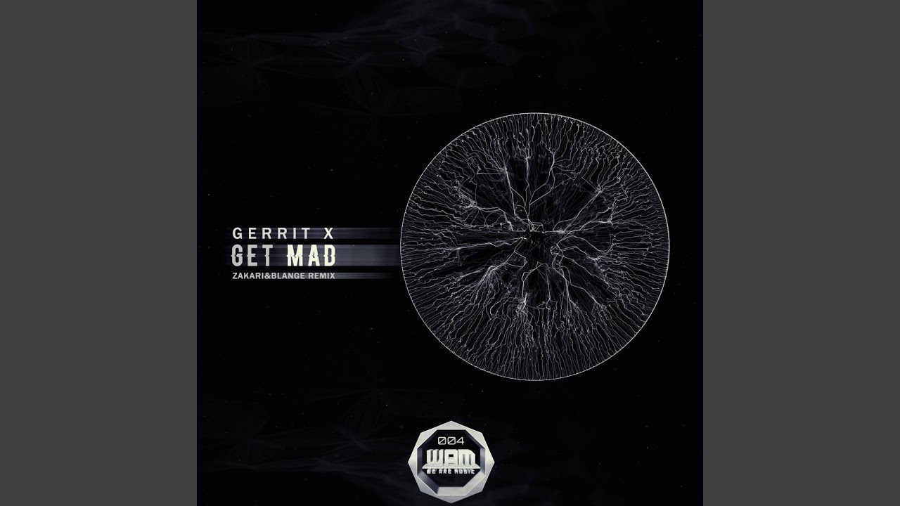 在 YouTube 上观看 Get Mad (Original Mix)