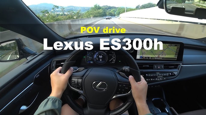 2022 Lexus ES 300h [ Luxury ] HEV 2.5l 218HP, POV Test Drive