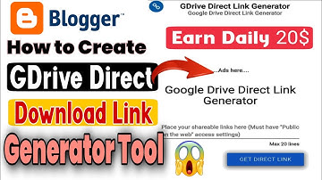 How to create G-Drive Direct Download Link Generator Tool in Blogger| Earn Daily 20-30$ by make web