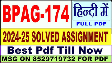 BPAG 174 solved assignment 2024-25 || bpag 174 solved assignment 2025 in Hindi || ignou bpag174 2025