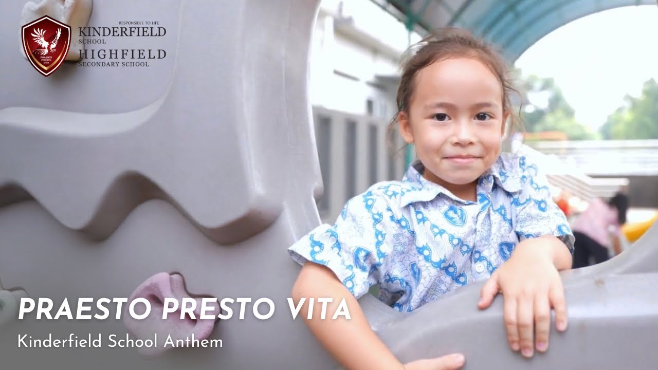 Praesto Presto Vita - Kinderfield School Anthem