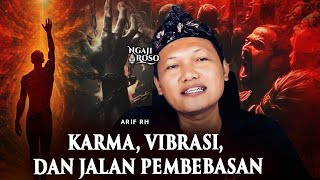 Download lagu 💥KARMA, VIBRATION, AND THE PATH OF LIBERATION