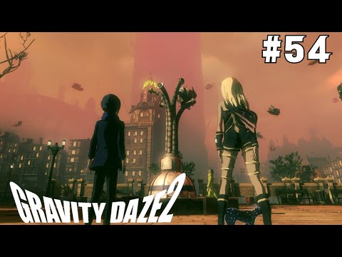 【GRAVITY DAZE2】#54 三章 サイドミッション「冒険者はかく語りき」【グラビティ デイズ2】