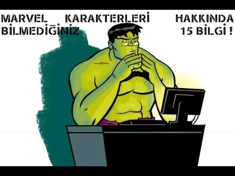 Marvel Karakterleri Hakkında 15 Bilgi | BÖLÜM 2