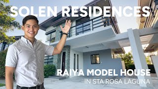 RAIYA MODEL HOUSE AT SOLEN RESIDENCES | SANTA ROSA CITY, LAGUNA