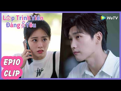 Tập 10 Clip | Khương Tổng Có "Dễ Dụ" Không? | Lập Trình Viên Đáng Yêu | Hình Chiêu Lâm & Chúc Tự Đan