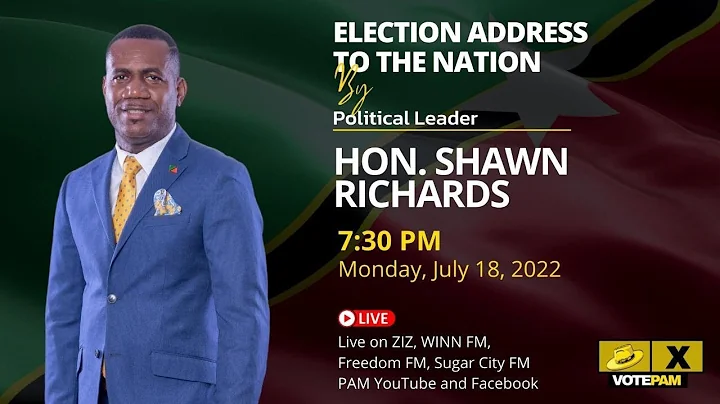 Election Address to the Nation By Hon. Shawn Richa...